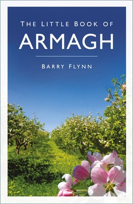 The Little Book of Armagh by Flynn, Barry
