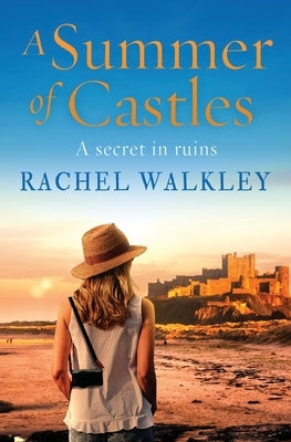 A Summer of Castles by Walkley, Rachel