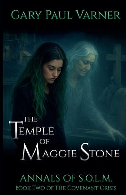 The Temple of Maggie Stone by Varner, Gary Paul