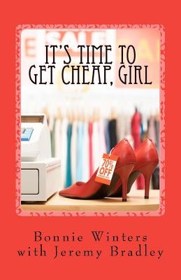 It's Time to Get Cheap, Girl by Winters, Bonnie