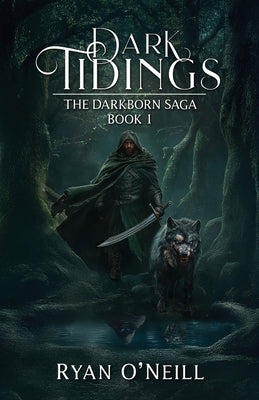 Dark Tidings by O'Neill, Ryan