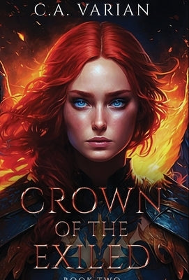 Crown of the Exiled by Varian, C. A.