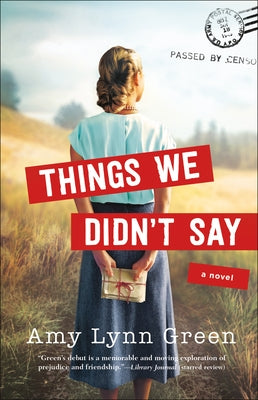 Things We Didn't Say by Green, Amy Lynn