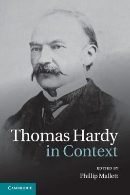 Thomas Hardy in Context by Mallett, Phillip