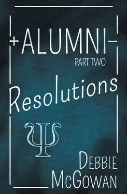 Alumni: Resolutions by McGowan, Debbie