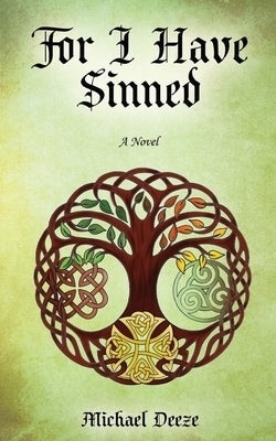 For I Have Sinned by Deeze, Michael