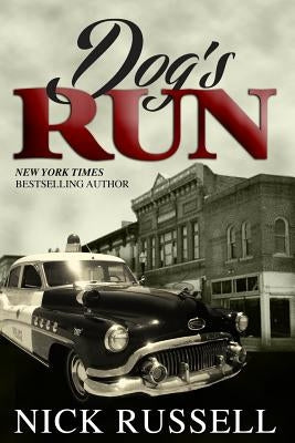 Dog's Run by Russell, Nick