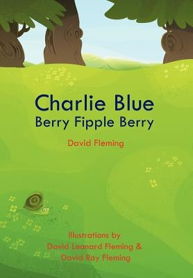 Charlie Blue Berry Fipple Berry by Fleming, David