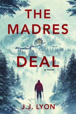 The Madres Deal by Lyon, Jolynne