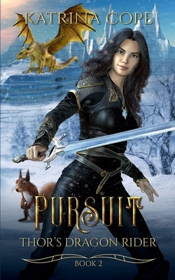 Pursuit by Cope, Katrina