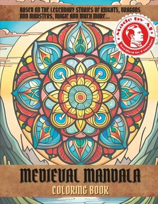 Medieval Mandala: Coloring book by Boy, Chromatic Color