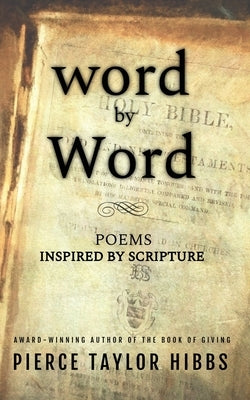 word by Word by Hibbs, Pierce Taylor