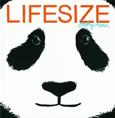 Lifesize by Henn, Sophy
