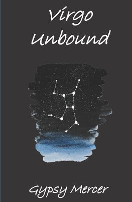 Virgo Unbound by Jane, Ashley