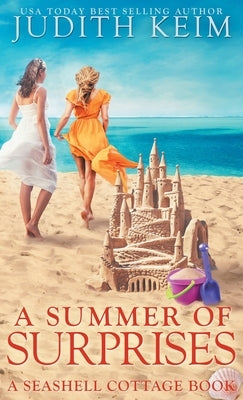 A Summer of Surprises by Keim, Judith