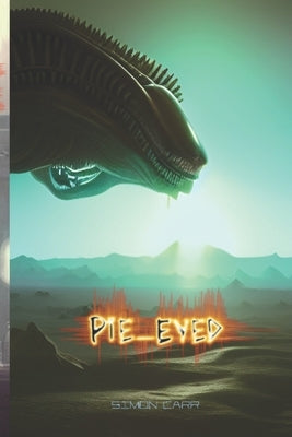 pie-eyed by Carr, Simon