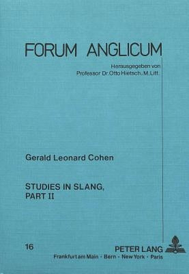 Studies in Slang, Part 2 by Hietsch, Otto