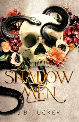 Shadowmen by Tucker, J. B.