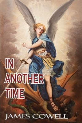 In Another Time by Cowell, James