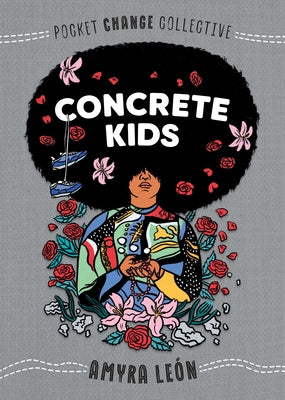 Concrete Kids by León, Amyra