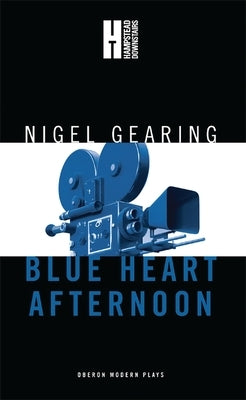 Blue Heart Afternoon by Gearing, Nigel