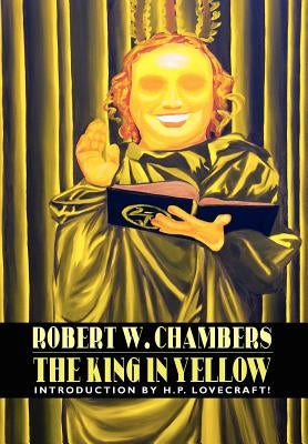 The King in Yellow by Chambers, Robert W.