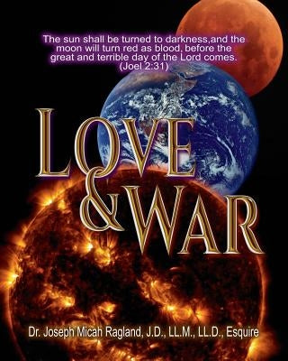 Love & War: Volume 1 (Joe Ragland) by Ragland, Joseph
