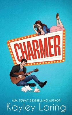 Charmer by Loring, Kayley