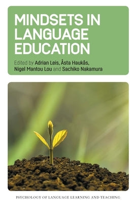 Mindsets in Language Education by Leis, Adrian