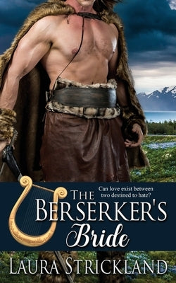 The Berserker's Bride by Strickland, Laura