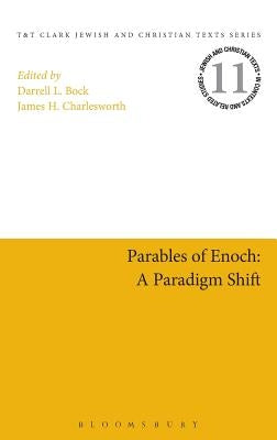 Parables of Enoch: A Paradigm Shift by Bock, Darrell L.