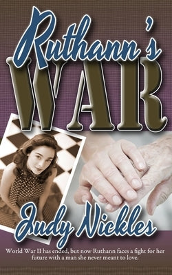 Ruthann's War by Nickles, Judy
