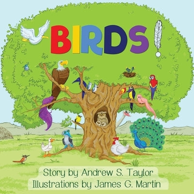 Birds! by Taylor, Andrew S.