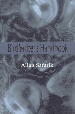 Bird Writer's Handbook by Safarik, Allan