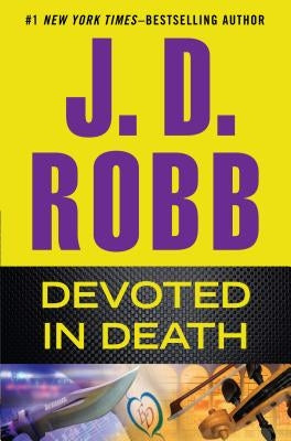 Devoted in Death by Robb, J. D.
