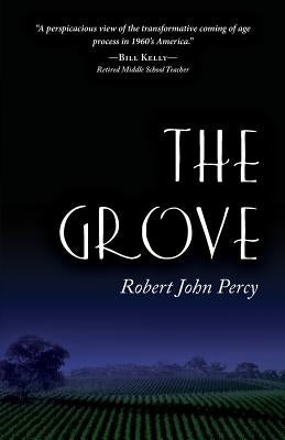 The Grove by Percy, Robert John