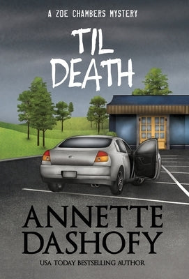 Til Death by Dashofy, Annette