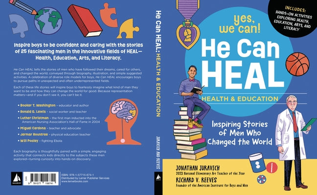 He Can Heal--Health and Education: Inspiring Stories of Men Who Changed the World by Reeves, Richard V.