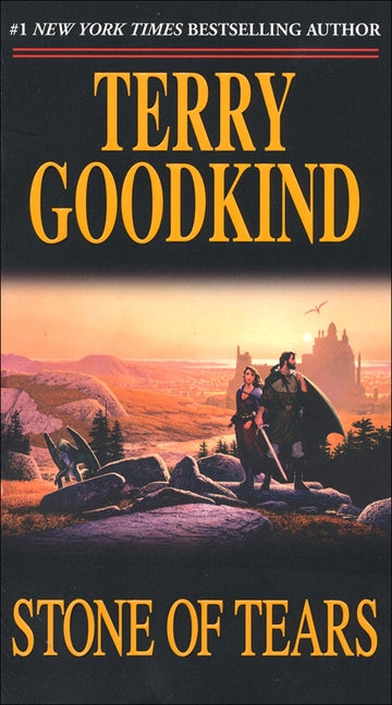 Stone of Tears by Goodkind, Terry
