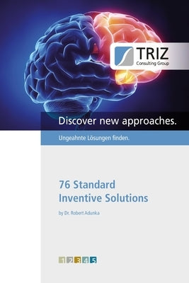 76 Standard Inventive Solutions by Adunka, Robert