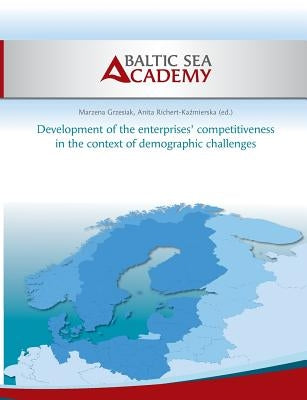 Development of the enterprises' competitiveness in the context of demographic challenges by Hogeforster, Max