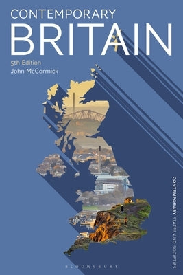 Contemporary Britain by McCormick, John