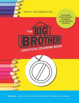 The Big Brother Coloring Book by Zimmers, Jenine