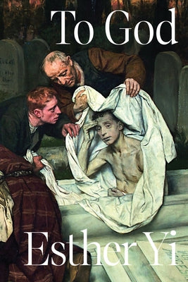 To God by Yi, Esther