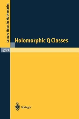Holomorphic Q Classes by Xiao, Jie