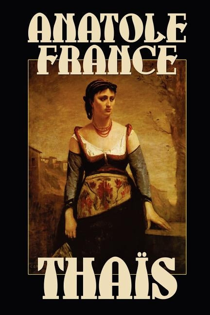 Thais by France, Anatole