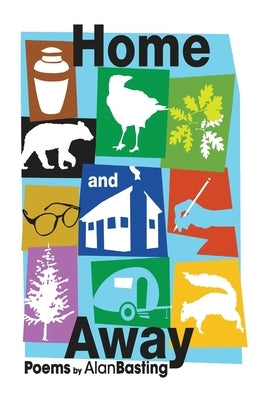 Home and Away by Basting, Alan
