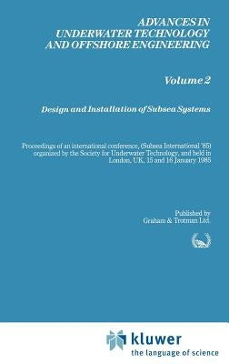 Design and Installation of Subsea Systems by Society for Underwater Technology (Sut)