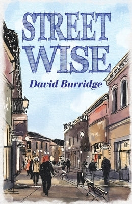 Streetwise by Burridge, David
