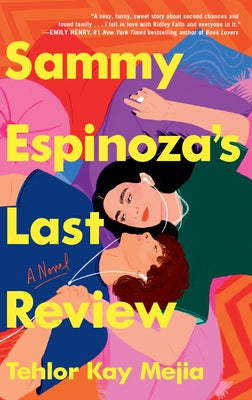 Sammy Espinoza's Last Review by Mejia, Tehlor Kay
